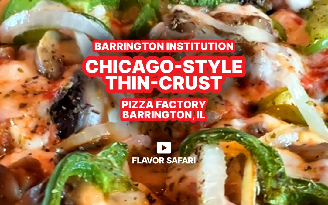 Chicago-style Thin-crust Pizza at Pizza Factory, Barrington IL